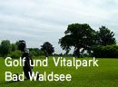 Golf & Vitalpark Bad Waldsee